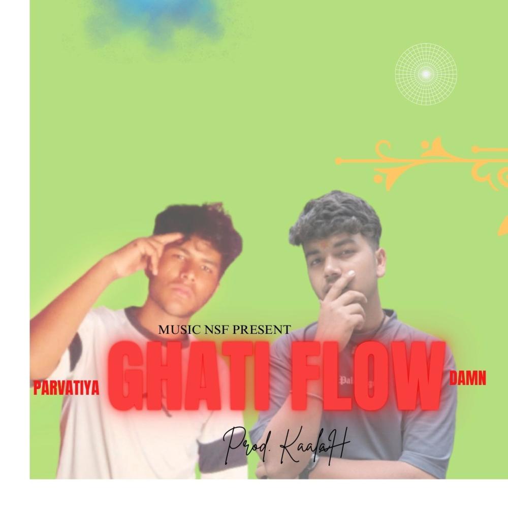 GHATI FLOW (feat. DAMN) (Explicit)