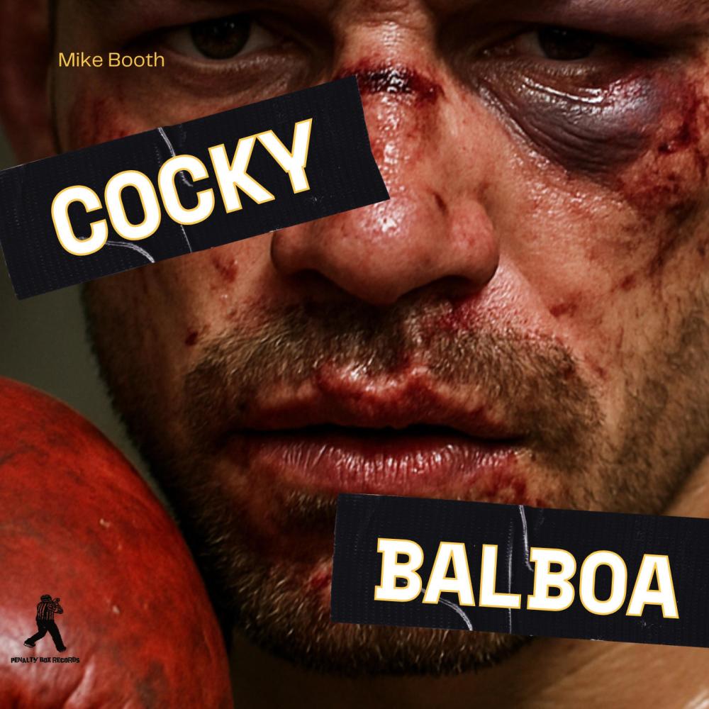 Cocky Balboa (Explicit)