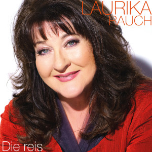 Laurika Rauch的專輯Die Reis