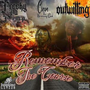 收聽Freeky Da Pimp的Remember The Course (feat. Outwilling & Cleve The Harmony God) (Explicit)歌詞歌曲