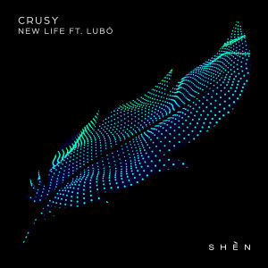 Crusy的專輯New Life (feat. Lubó)