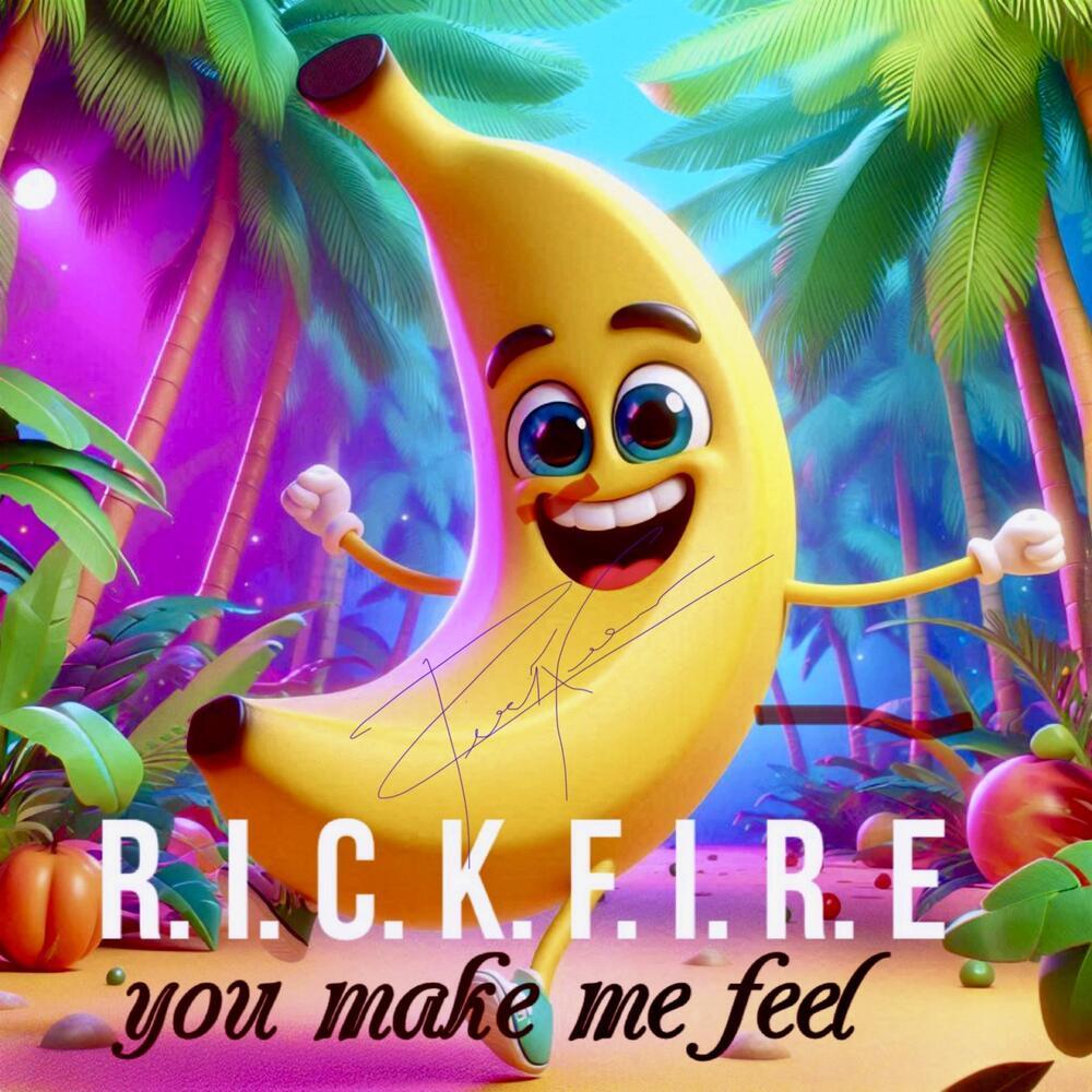 You Make Me Feel (Explicit)
