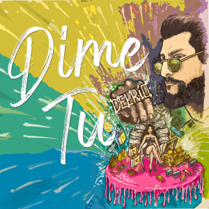 Album Dime Tu from DelRío