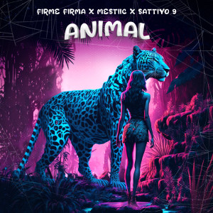 SATTIVO 9的專輯Animal (Explicit)