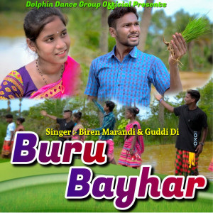 Listen to BURU BAYHAR song with lyrics from GUDDI HEMBROM