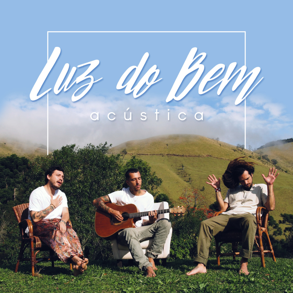 Luz Do Bem (Acústico)