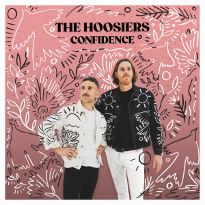 The Hoosiers的专辑Hello Sunshine