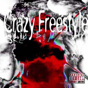 Skelly的专辑Crazy Freestyle (DJXRINO) [TESSY REMIX] (Explicit)