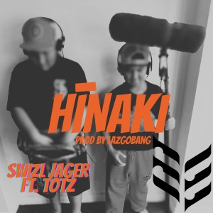 Album Hīnaki (Explicit) from Swizl Jager
