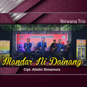 อัลบัม Mandar Ni Dainang ศิลปิน Nirwana Trio