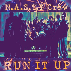收聽N.A.S.T.Y.的Run it up (Explicit)歌詞歌曲