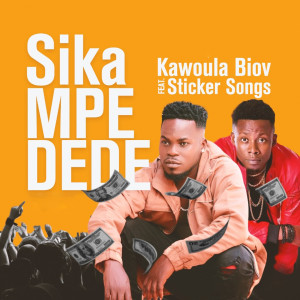 收聽Kawoula Biov的Sika Mpe Dede歌詞歌曲