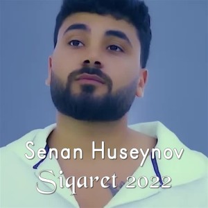 Album Siqaret 2022 from Senan Huseynov