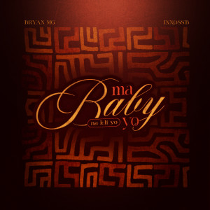 อัลบัม Ma Baby Yo (Na Leli Yo) ศิลปิน Bryan Mg