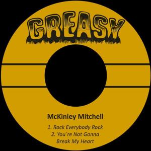 收聽McKinley Mitchell的You´re Not Gonna Break My Heart歌詞歌曲