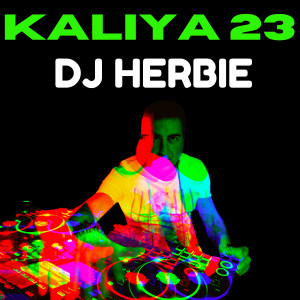 Album Kaliya 23 oleh DJ Herbie