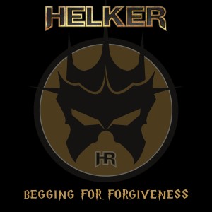 Helker的專輯Begging for Forgiveness (2021)