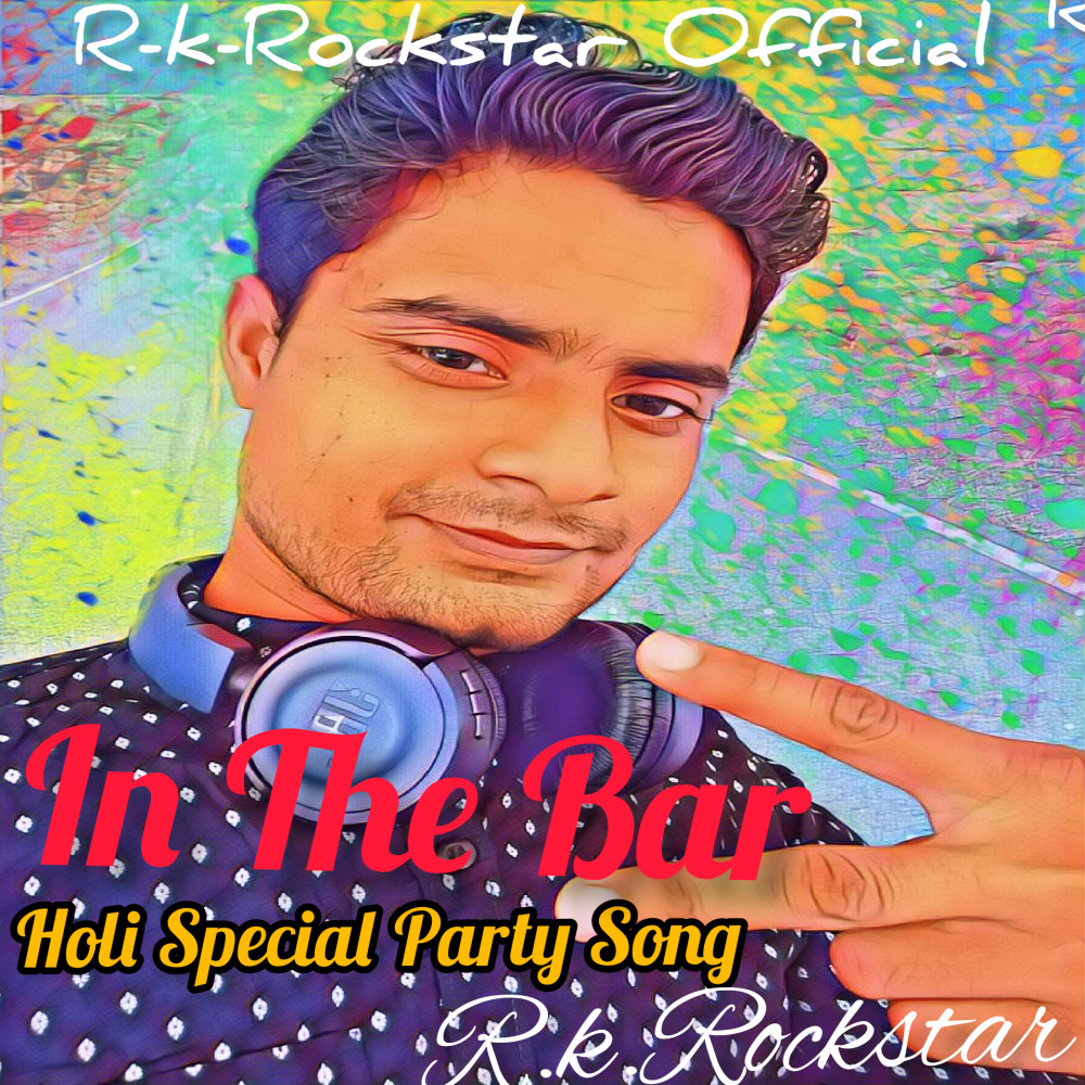 In the Bar (Holi Special Party Song)