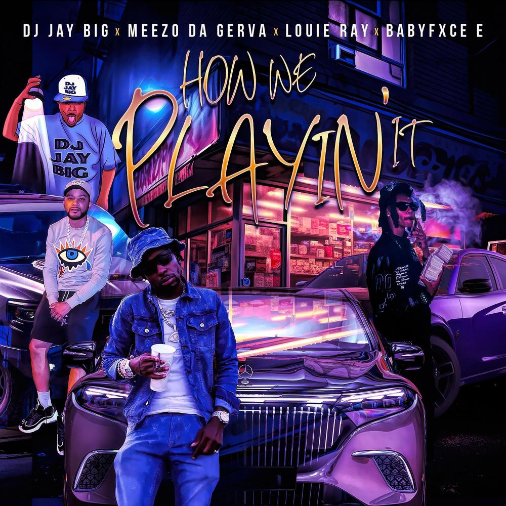 How We Playin' It (feat. Meezo Da Gerva) (Radio Edit)