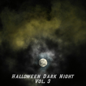 อัลบัม Halloween: Dark Night Vol. 3 ศิลปิน Various Artists