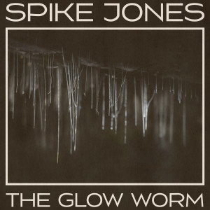 Spike Jones的專輯The Glow Worm (Remastered 2014)