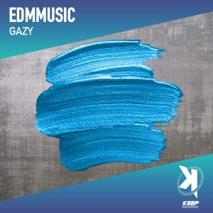 Listen to Edmmusic (Extended Mix) song with lyrics from Gazy