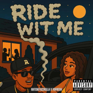 YBNFresh的專輯Ride Wit Me (feat. Finatticz & Ratchetazzkilla) [Explicit]