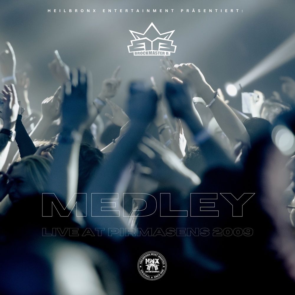 Medley (Live in Pirmasens|Explicit)