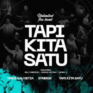 Unlimited Fire Band的专辑Tapi Kita Satu