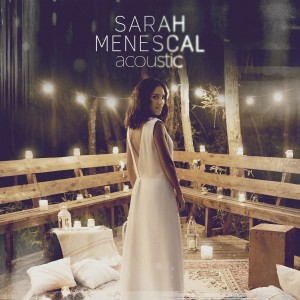 Sarah Menescal的專輯Acoustic