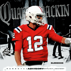 Album Quarterbackin (Explicit) from Blessings