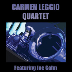 收聽Carmen Leggio Quartet的It Had to be You歌詞歌曲
