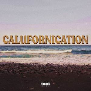 Album Calufornication from Delaweapon