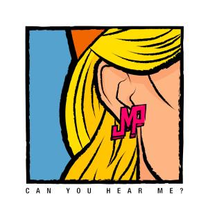 ดาวน์โหลดและฟังเพลง Can You Hear Me? พร้อมเนื้อเพลงจาก DJ JMP