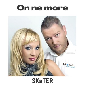 Album On ne more from Skater