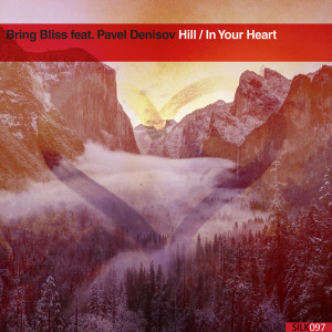 Pavel Denisov的专辑Hill / In Your Heart