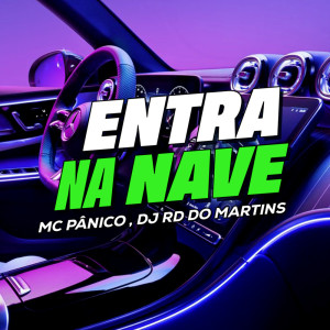 Entra na Nave (Explicit) dari Mc Panico