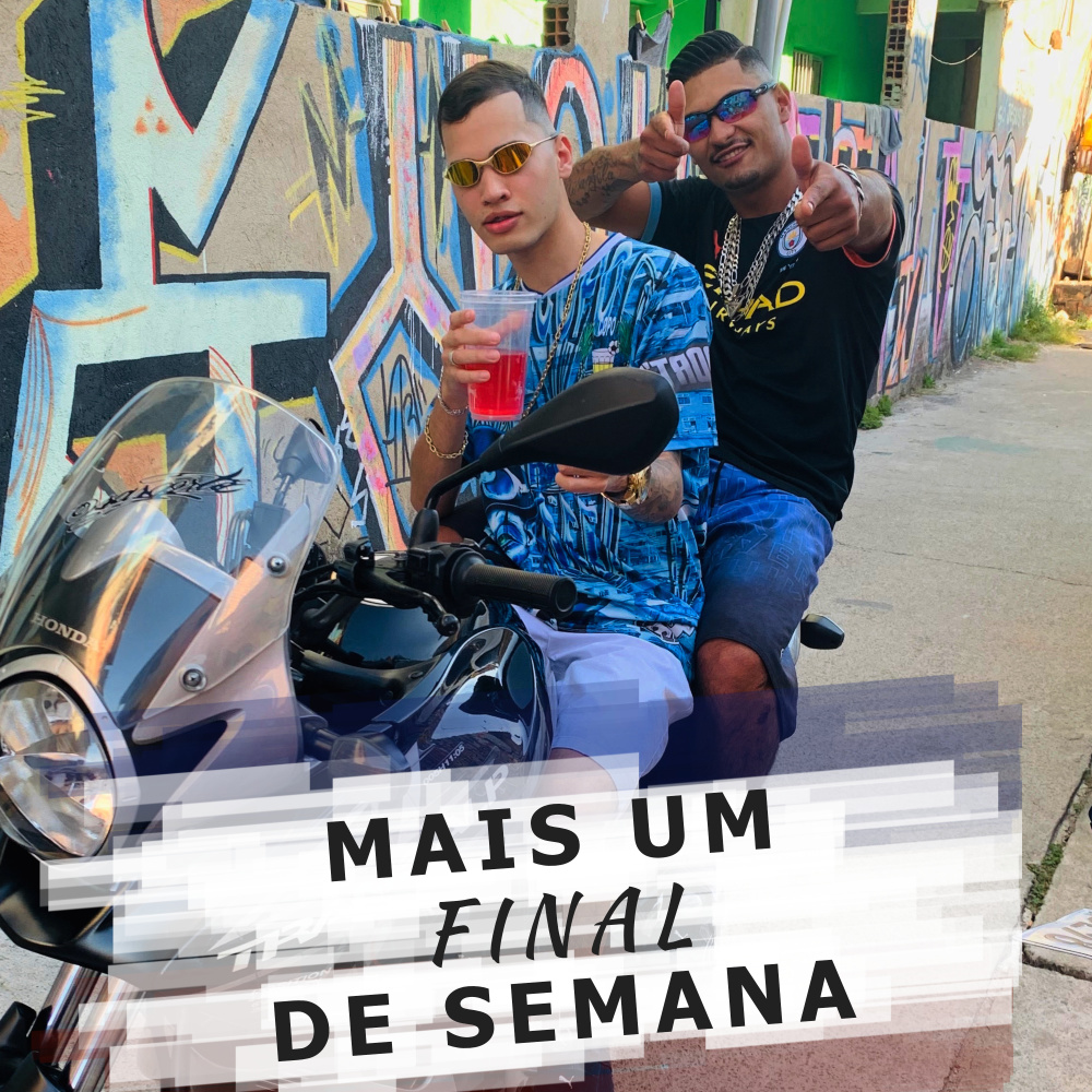 Mais um Final de Semana