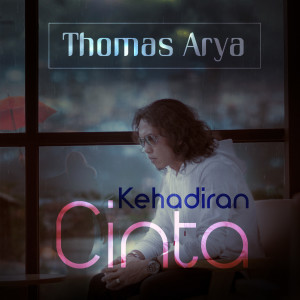 Album Kehadiran Cinta from Thomas Arya