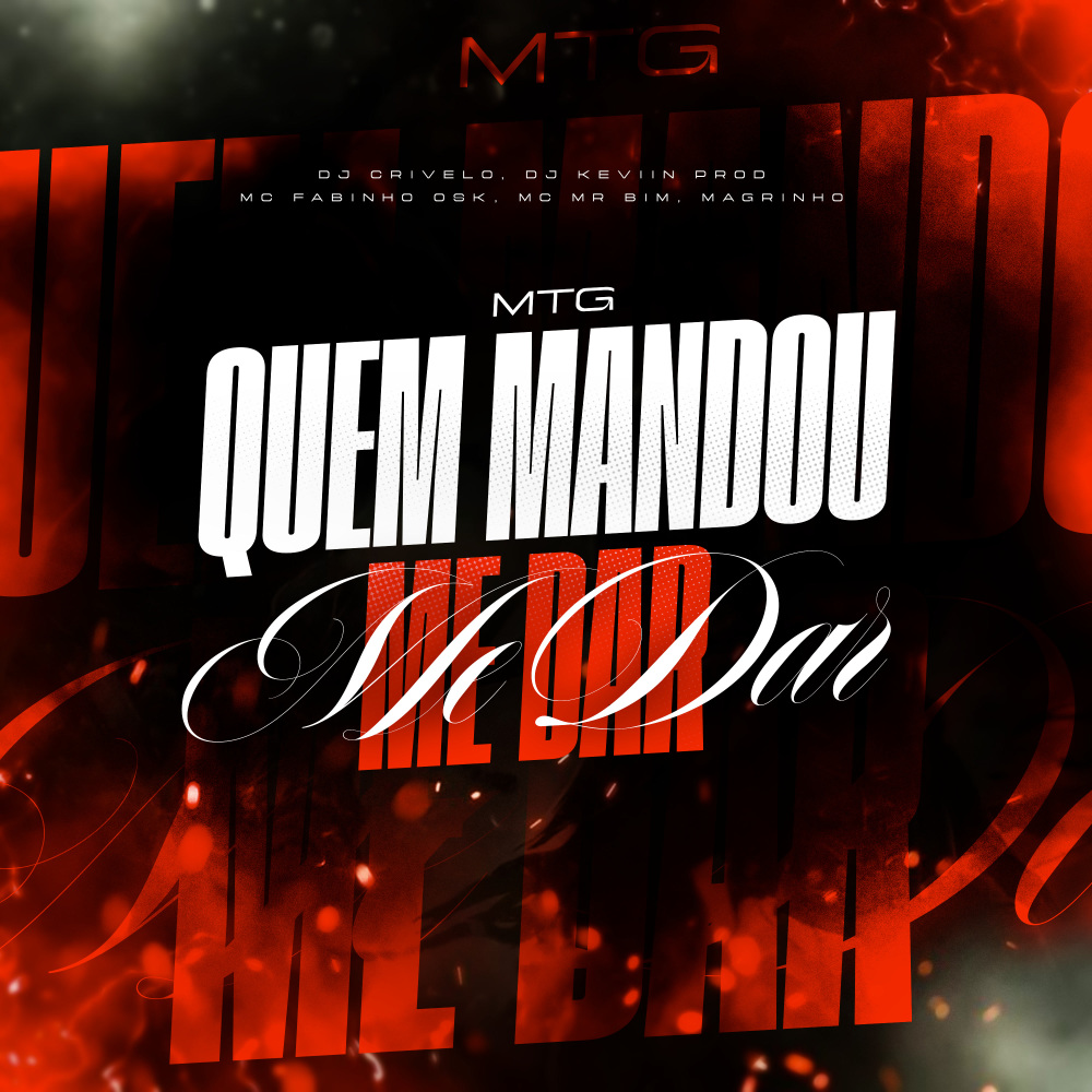 MTG QUEM MANDOU ME DAR (Explicit)