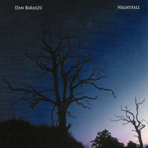 ดาวน์โหลดและฟังเพลง Nightfall พร้อมเนื้อเพลงจาก Dan Baraszu