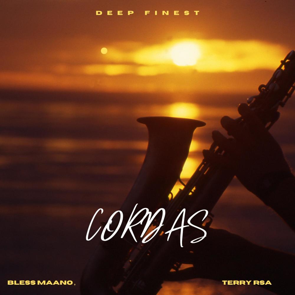 Cordas (feat. Bless Maano & Terry rsa)