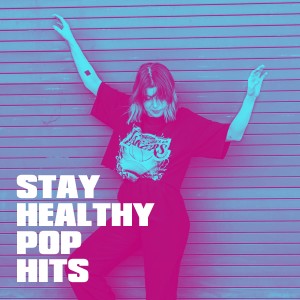 Stay Healthy Pop Hits dari Ultimate Pop Hits