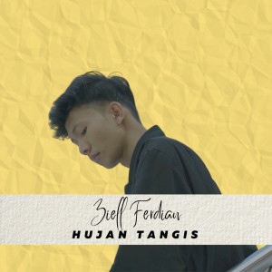 Dengarkan Hujan Tangis lagu dari Ziell Ferdian dengan lirik