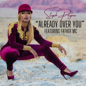 Steph Payne的專輯Already over You