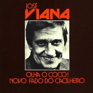 Olha o Coco! dari José Viana