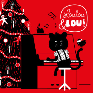 Loulou & Lou的專輯เพลงคริสต์มาสสำหรับทุกคน