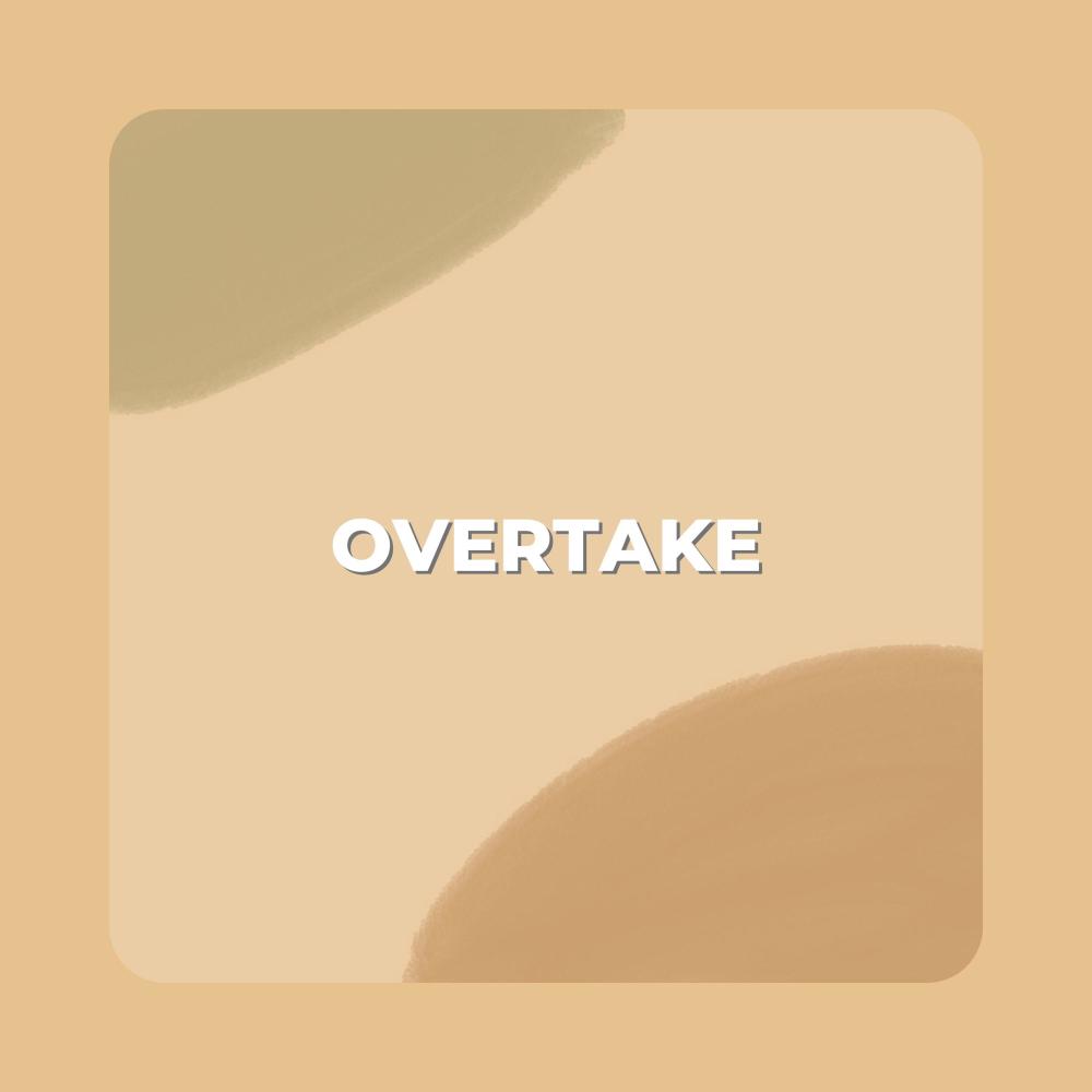 Overtake