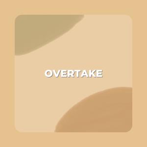 收聽Grizzy的Overtake歌詞歌曲