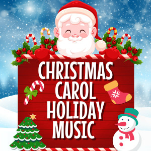 Christmas Carol Holiday Music